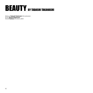 メイクアップマガジン2025年秋号 / On-Makeup Magazine Fall 2025
BEAUTY BY TADASHI TAKAHASHI